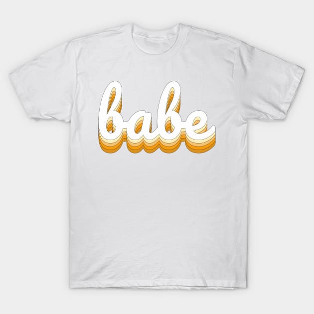 babe T-Shirt by Vintage Dream